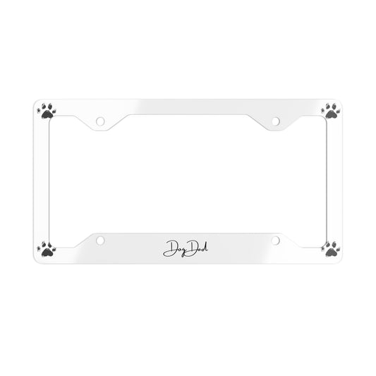 Dog Dad Metal License Plate Frame