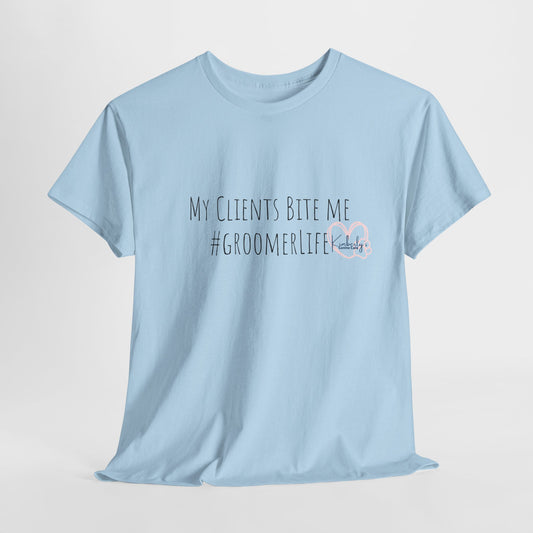 "My Clients Bite Me" Unisex Cotton Tee